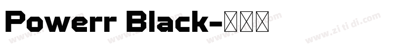 Powerr Black字体转换